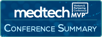 MedTech MVP - Conference Summary