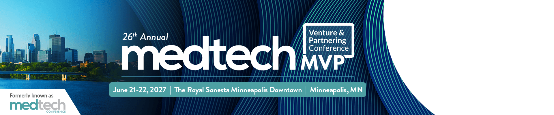 Medtech MVP Conference - June 21-22 2027 - Minneapolis, MN